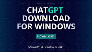 chatgpt下载windowsChatGPT for Windows 安装